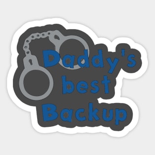 Daddy's Backup Sticker